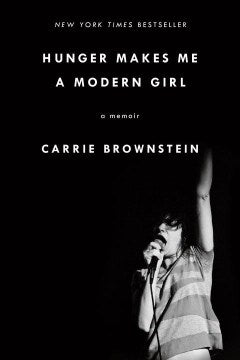 Hunger Makes Me a Modern Girl - A Memoir  (Reprint) - MPHOnline.com