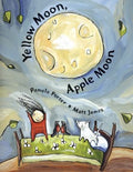 Yellow Moon, Apple Moon - MPHOnline.com