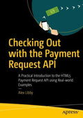 Checking Out With the Payment Request API - MPHOnline.com