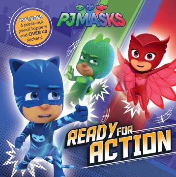 Pj Masks Ready for Action - MPHOnline.com