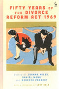 Fifty Years of the Divorce Reform Act 1969 - MPHOnline.com