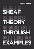 Sheaf Theory Through Examples - MPHOnline.com