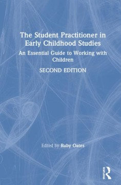 The Student Practitioner in Early Childhood Studies - MPHOnline.com