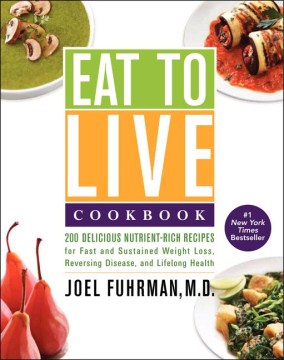 Eat to Live Cookbook - MPHOnline.com