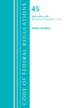 Code of Federal Regulations, Title 45 Public Welfare - MPHOnline.com