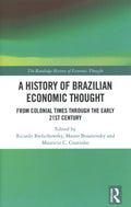 A History of Brazilian Economic Thought - MPHOnline.com