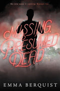 Missing, Presumed Dead - MPHOnline.com