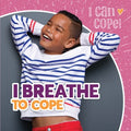 I Breathe to Cope - MPHOnline.com