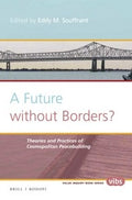 A Future Without Borders? - MPHOnline.com