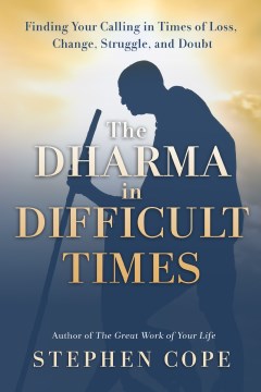 The Dharma in Difficult Times - MPHOnline.com