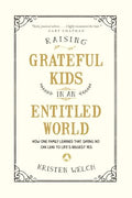 Raising Grateful Kids in an Entitled World - MPHOnline.com