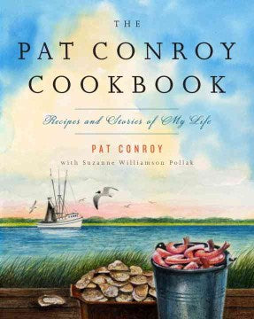 The Pat Conroy Cookbook - MPHOnline.com