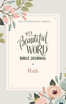 NIV Beautiful Word Bible Journal - MPHOnline.com