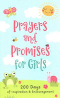 Prayers And Promises For Girls: 200 Days of Inspiration and Encouragement - MPHOnline.com