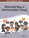 Rationalist Bias in Communication Theory - MPHOnline.com