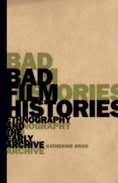 Bad Film Histories - MPHOnline.com