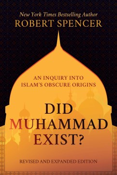 Did Muhammad Exist? - MPHOnline.com