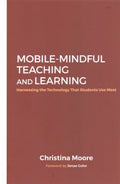 Mobile-mindful Teaching and Learning - MPHOnline.com