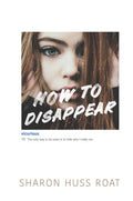 How to Disappear - MPHOnline.com