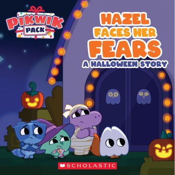 Hazel Faces Her Fears - MPHOnline.com