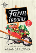 Farm to Trouble - MPHOnline.com