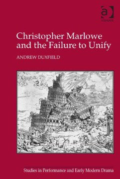 Christopher Marlowe and the Failure to Unify - MPHOnline.com