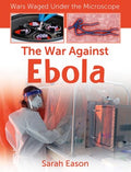 The War Against Ebola - MPHOnline.com