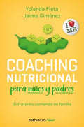 Coaching nutricional para ni?os y padres/ Nutritional Coaching for Children and Parents - MPHOnline.com