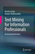 Text Mining for Information Professionals - MPHOnline.com