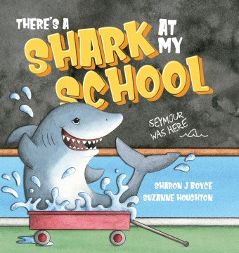 There's a Shark at My School - MPHOnline.com