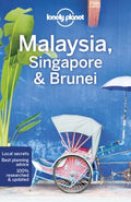 Lonely Planet Malaysia, Singapore & Brunei (15th Edition) - MPHOnline.com