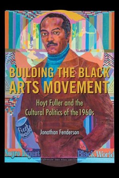 Building the Black Arts Movement - MPHOnline.com