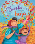 Baila como una hoja/ Dance Like a Leaf - MPHOnline.com