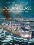 The Ocean Class of the Second World War - MPHOnline.com