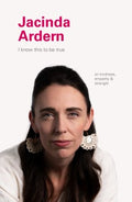 Jacinda Ardern  (I Know This to Be True) - MPHOnline.com