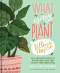 What Is My Plant Telling Me? - MPHOnline.com