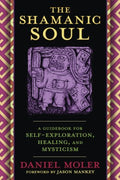 The Shamanic Soul - MPHOnline.com