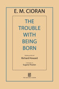 The Trouble With Being Born - MPHOnline.com