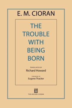 The Trouble With Being Born - MPHOnline.com