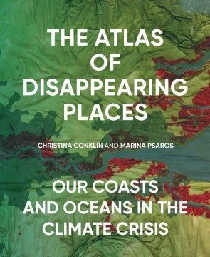 The Atlas of Disappearing Places - MPHOnline.com