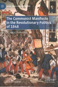 The Communist Manifesto in the Revolutionary Politics of 1848 - MPHOnline.com