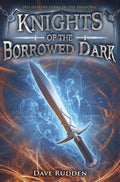 Knights of the Borrowed Dark - MPHOnline.com