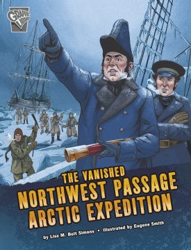 The Vanished Northwest Passage Arctic Expedition - MPHOnline.com