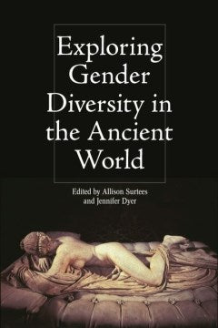 Exploring Gender Diversity in the Ancient World - MPHOnline.com