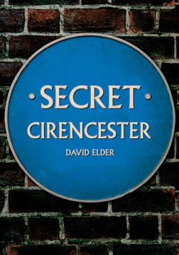 Secret Cirencester - MPHOnline.com