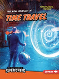 The Real Science of Time Travel - MPHOnline.com