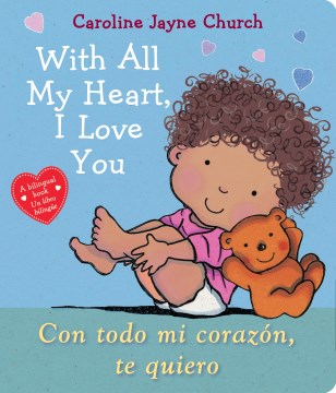 With All My Heart, I Love You / Con todo mi coraz?n, te quiero - MPHOnline.com