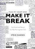 Take My Heart and Make It Break - MPHOnline.com