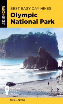 Best Easy Day Hikes Olympic National Park - MPHOnline.com