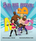 S Is for Suplex - MPHOnline.com